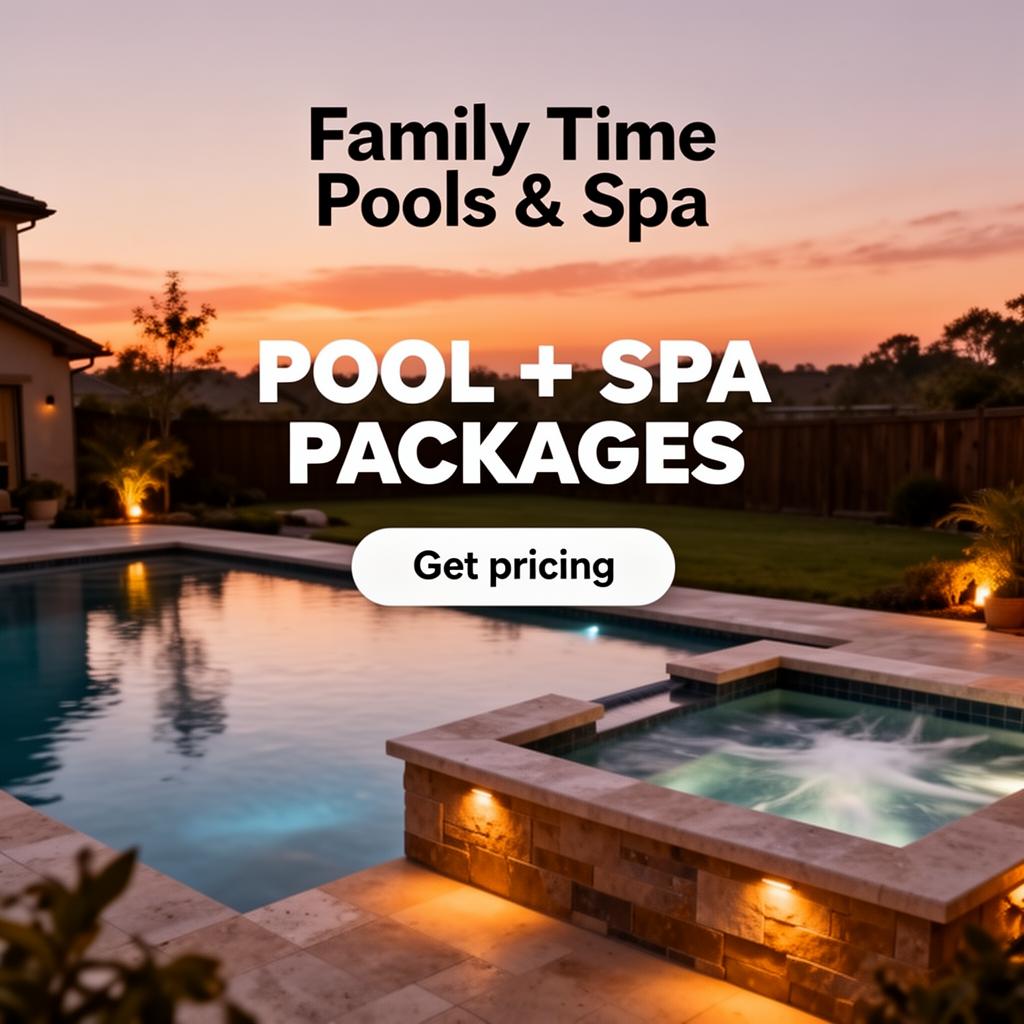 Family Time Pools & Spa ad creative